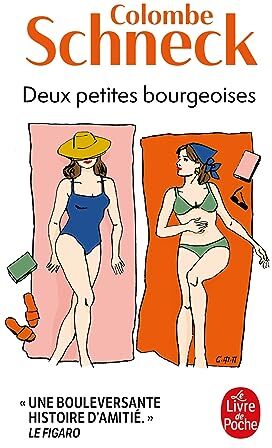 Colombe Schneck - Deux petites bourgeoises - Preis vom 14.10.2026 23:07:16 h