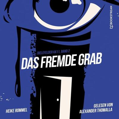 Das fremde Grab - Heike Rommel, Audio, 9783991358275