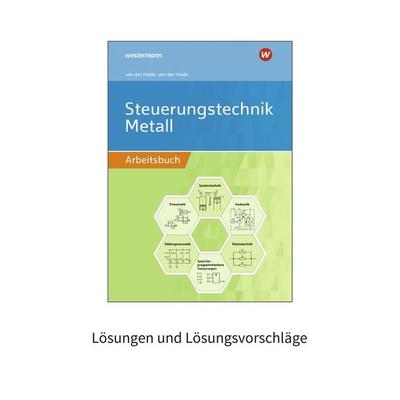Steuerungstechnik Metall, Taschenbuch von Volker der Heide,Nils der Heide, Westermann Berufliche Bildung, 978-3-427-51150-2