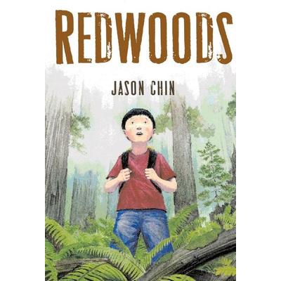 Redwoods, Taschenbuch von Jason Chin, Square Fish, 978-1-250-06269-7