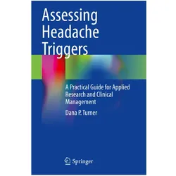 Assessing Headache Triggers, Fachbücher von Dana P. Turner