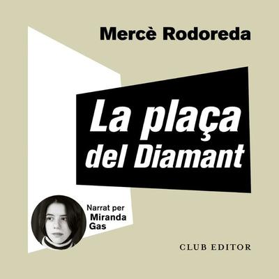 La plaça del Diamant - Mercè Rodoreda, Audio, 9788473293792