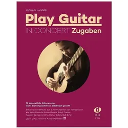 Play Guitar in Concert - Zugaben, Sachbücher von Michael Langer