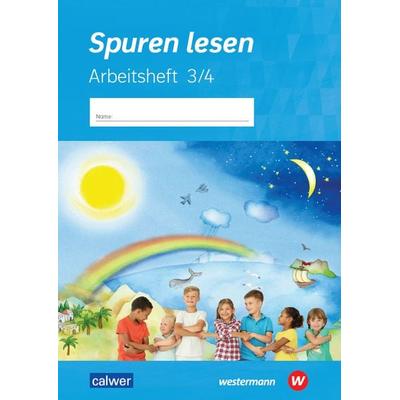 Spuren lesen 3/4 - Ausgabe 2023 für die Grundschule, Taschenbuch von , Calwer, 978-3-7668-4586-3