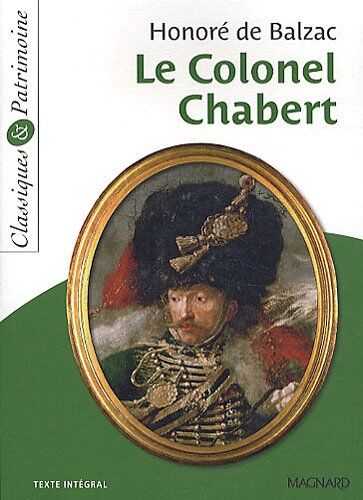 Balzac, Honoré de - Le colonel Chabert - Preis vom 09.10.2026 07:28:09 h