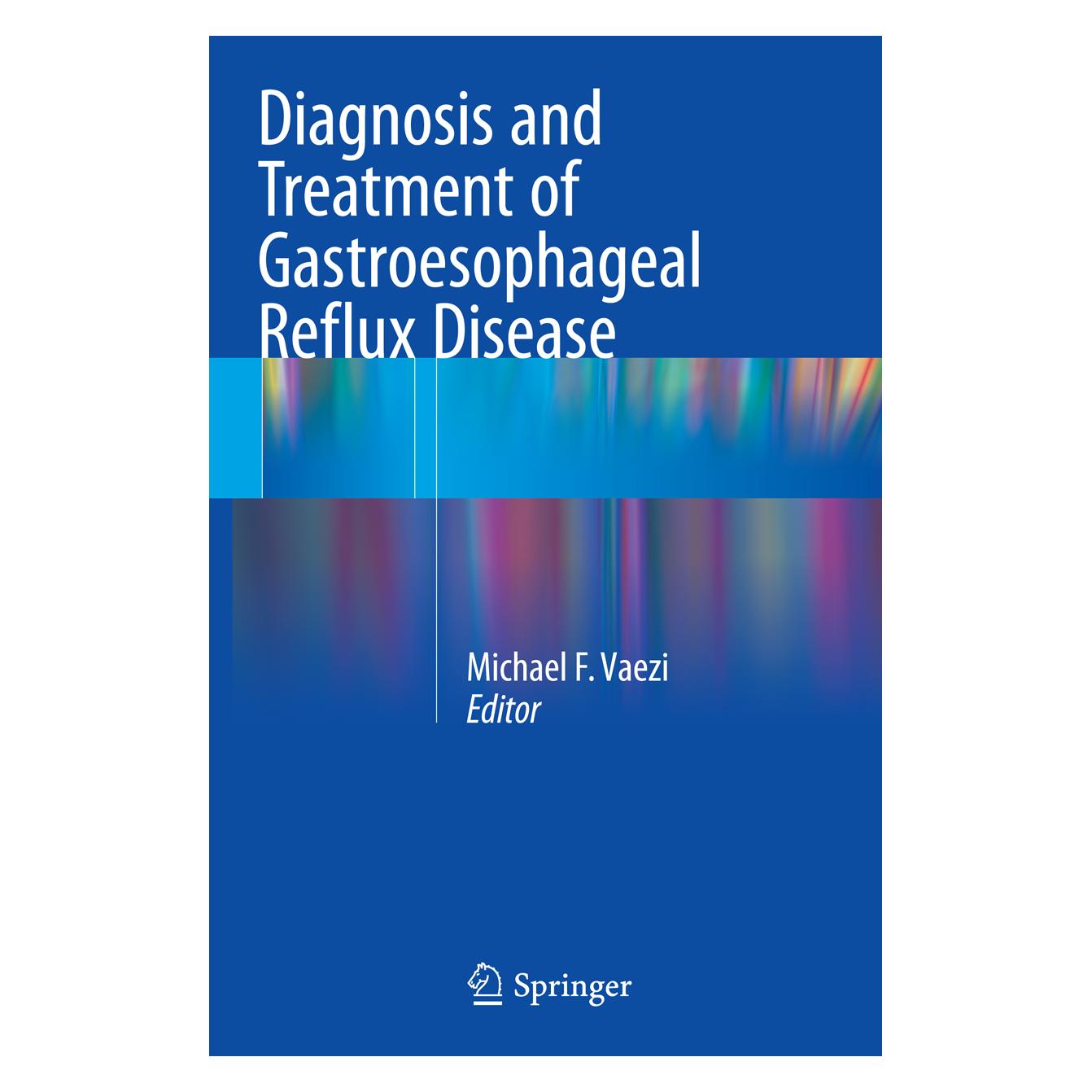 Springer Diagnosis and Treatment of Gastroesophageal Reflux Disease (Englisch, Softcover, Michael F. Vaezi) (55854977)
