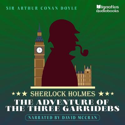 The Adventure of the Three Garridebs - Arthur Conan Doyle, Audio, 9783991674580