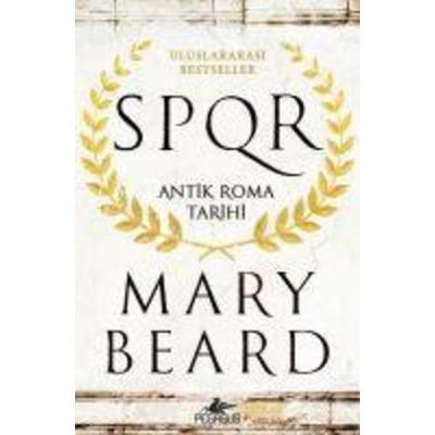 Spqr Antik Roma Tarihi, Taschenbuch von Mary Beard, Pegasus Yayincilik