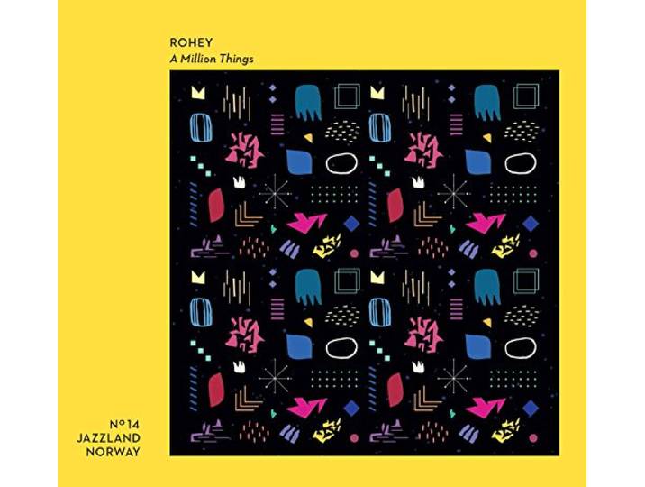 Rohey - A Million Things