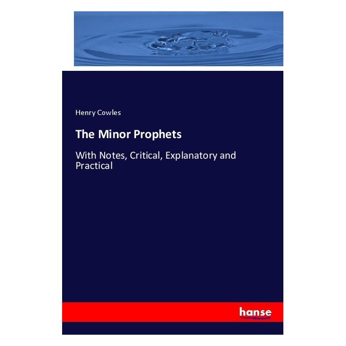 Hansebooks The Minor Prophets (Englisch, Softcover, Henry Cowles) (57143570)