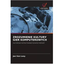 Zrozumienie Kultury Gier Komputerowych, Fachbücher von Jan Van Looy