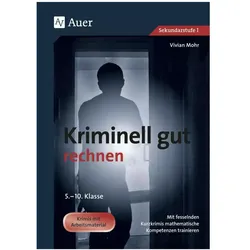 Kriminell gut rechnen, Schulbücher von Vivian Mohr
