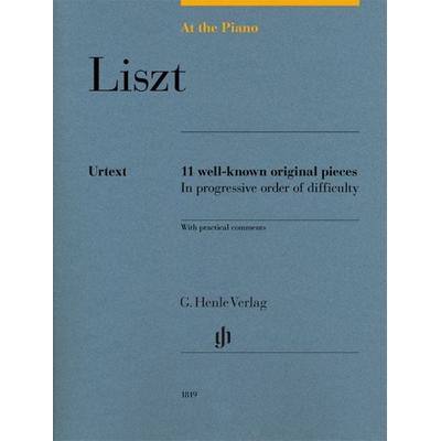 Franz Liszt - At the Piano - 11 well-known original pieces -