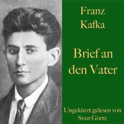Franz Kafka: Brief an den Vater - Franz Kafka, Audio, 9783955975555