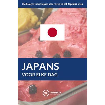 Japans voor elke dag, Taschenbuch von Pinhok Languages, Sweek, 978-94-036-3504-0