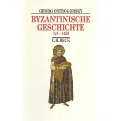 Byzantinische Geschichte, Sachbücher von Georg Ostrogorsky