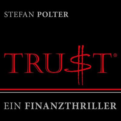 Trust - Stefan Polter, Audio, 9783989835788