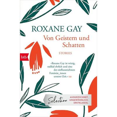 Von Geistern und Schatten, Taschenbuch von Roxane Gay, btb, 978-3-442-77414-2