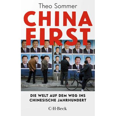 China First, Taschenbuch von Theo Sommer, C.H. Beck