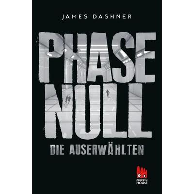 Die Auserwählten - Phase Null, Taschenbuch von James Dashner, Carlsen