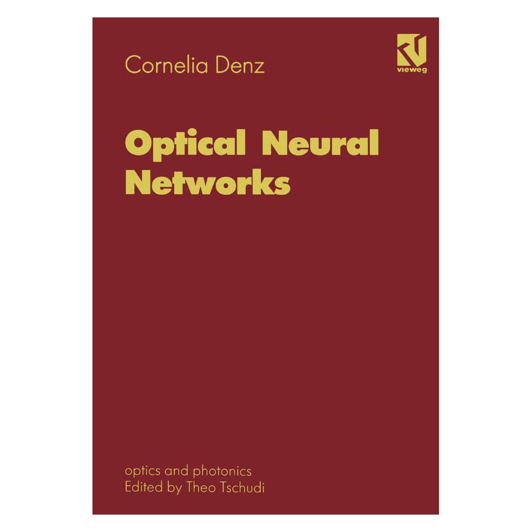 Vieweg+Teubner Optical Neural Networks (Englisch, Softcover, Cornelia Denz) (9041488)