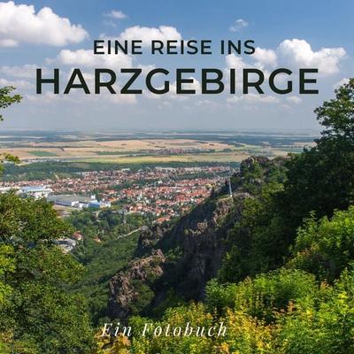 Eine Reise ins Harzgebirge, Taschenbuch von Tania Sardi, 27amigos, 978-3-7505-1443-0