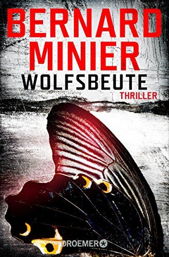 Bernard Minier - Wolfsbeute: Psychothriller - Preis vom 14.10.2026 23:07:16 h