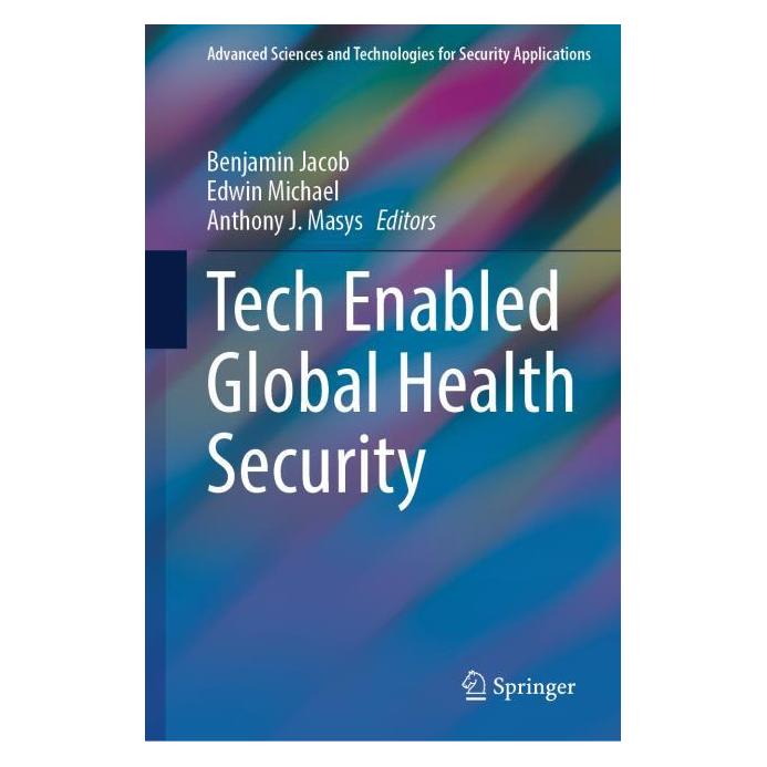 Springer Tech Enabled Global Health Security (Englisch, Hardcover, Anthony J. Masys, Benjamin Jacob, Edwin Michael) (55046138)