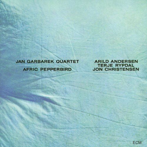 Jan Garbarek - Afric Pepperbird - Preis vom 09.10.2026 07:28:09 h
