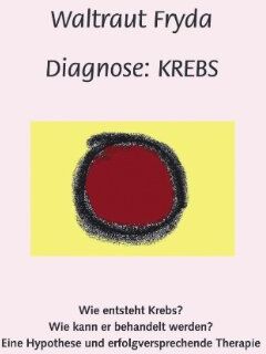Waltraut Fryda - Diagnose: Krebs - Preis vom 10.10.2026 11:48:34 h