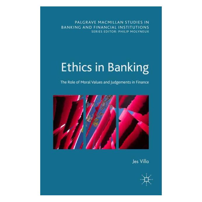 Palgrave Macmillan Uk Villa:Ethics in Banking (Englisch, Jes Villa) (63316353)