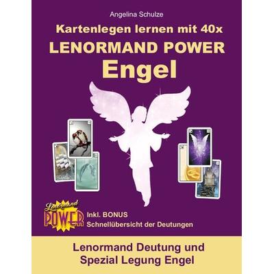 Kartenlegen lernen mit 40x LENORMAND POWER Engel, Taschenbuch von Angelina Schulze, Angelina Schulze Verlag, 978-3-943729-86-3