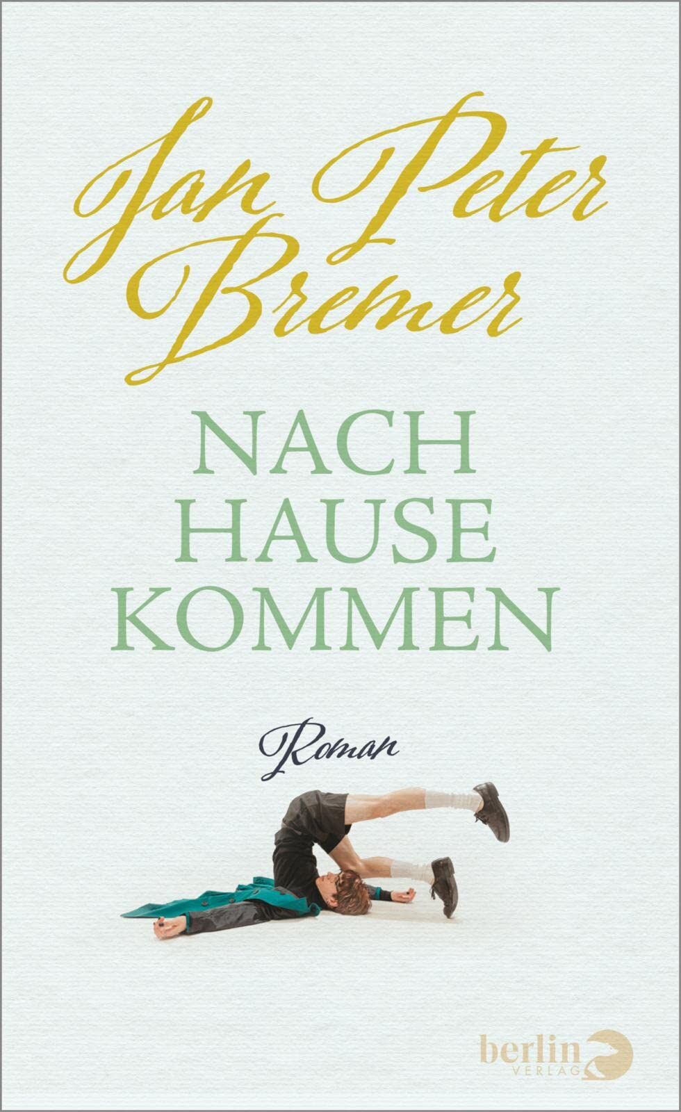 Jan Peter Bremer - Nachhausekommen - Preis vom 30.09.2026 22:30:23 h