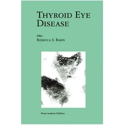 Thyroid Eye Disease, Fachbücher von Rebecca S. Bahn, Rebecca/, S Bahn