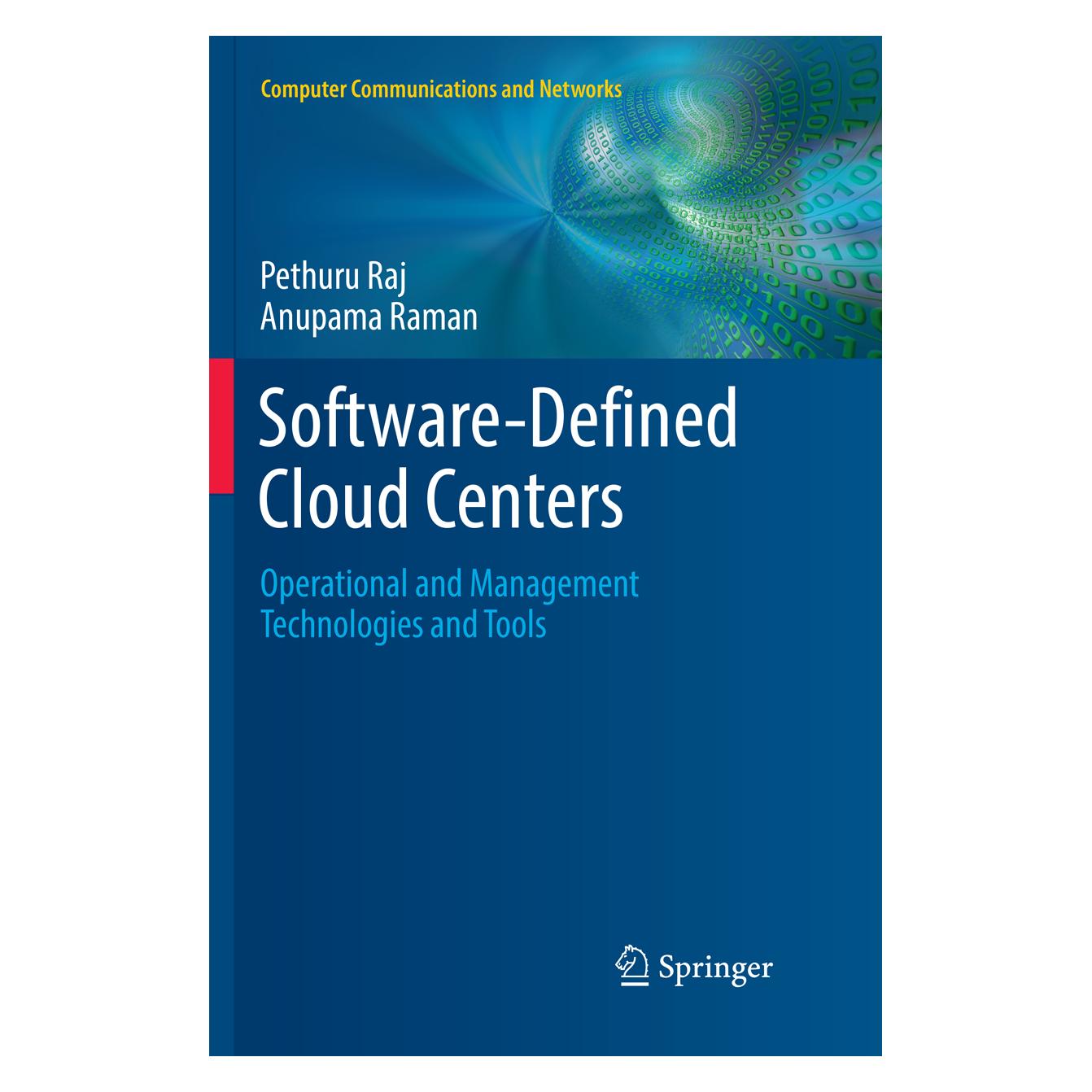 Springer Software-Defined Cloud Centers (Englisch, Softcover, Anupama Raman, Pethuru Raj) (56069095)