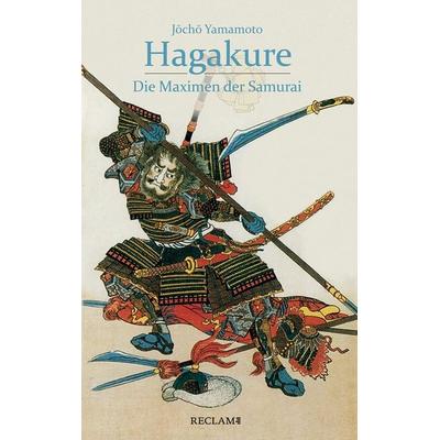 Hagakure, Gebundene Ausgabe von Jōchō Yamamoto, Reclam, Philipp, 978-3-15-011341-7