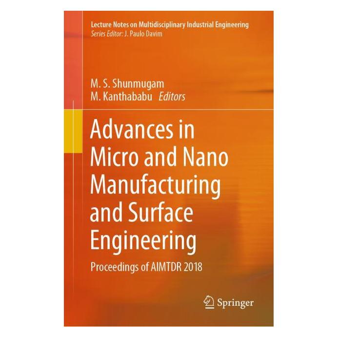 Springer Advances in Micro and Nano Manufacturing and Surface Engineering (Englisch, Hardcover, M. Kanthababu, M. S. Shunmugam) (67714335)