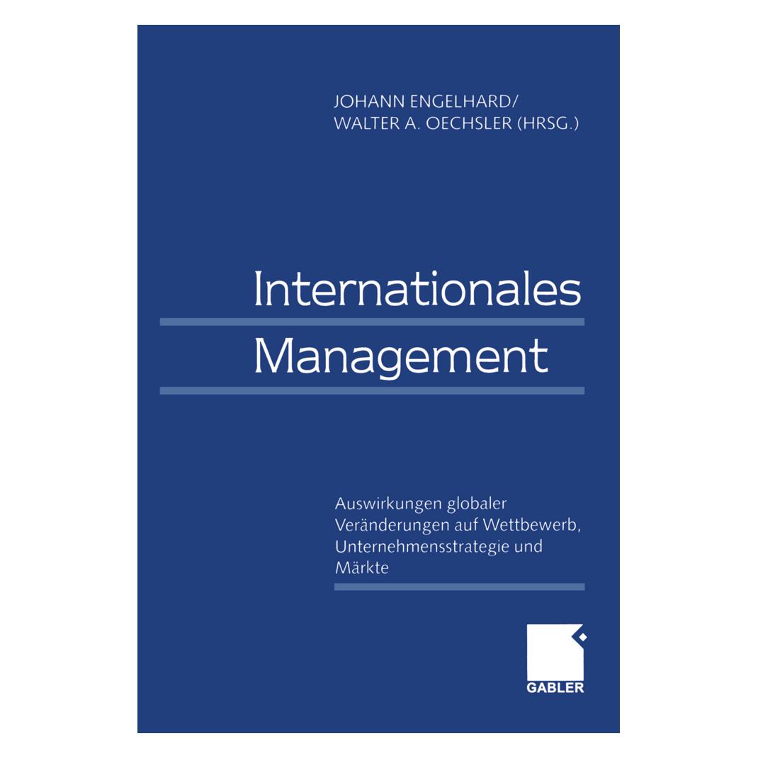 Gabler Internationales Management / International Management (Deutsch, Softcover, Johann Engelhard, Walter A. Oechsler) (55528754)