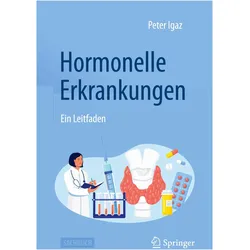 Hormonelle Erkrankungen, Fachbücher von Peter Igaz