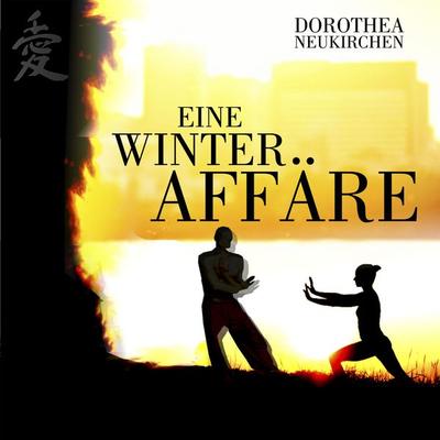 Eine Winteraffäre - Dorothea Neukirchen, Audio, 9783910494428