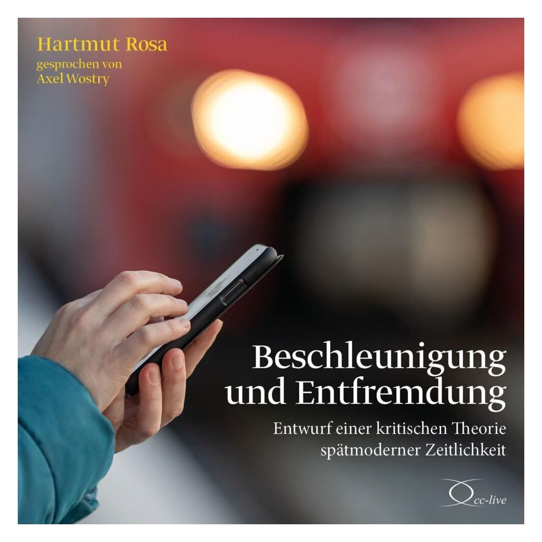 Umbreit Beschleunigung und Entfremdung (Hartmut Rosa, Deutsch) (73806520)