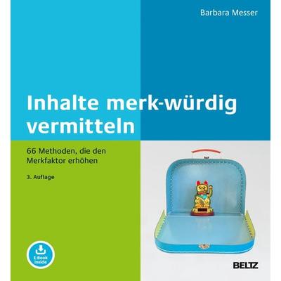 Inhalte merk-würdig vermitteln, Set von Barbara Messer, Beltz Verlagsgruppe GmbH & Co. KG, 978-3-407-36730-3