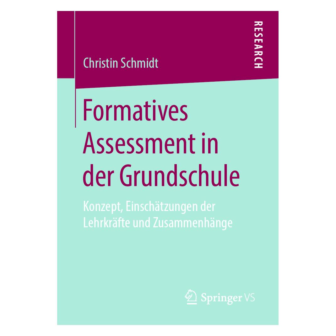 Springer Formatives Assessment in der Grundschule (Deutsch, Softcover, Christin Schmidt) (35151352)