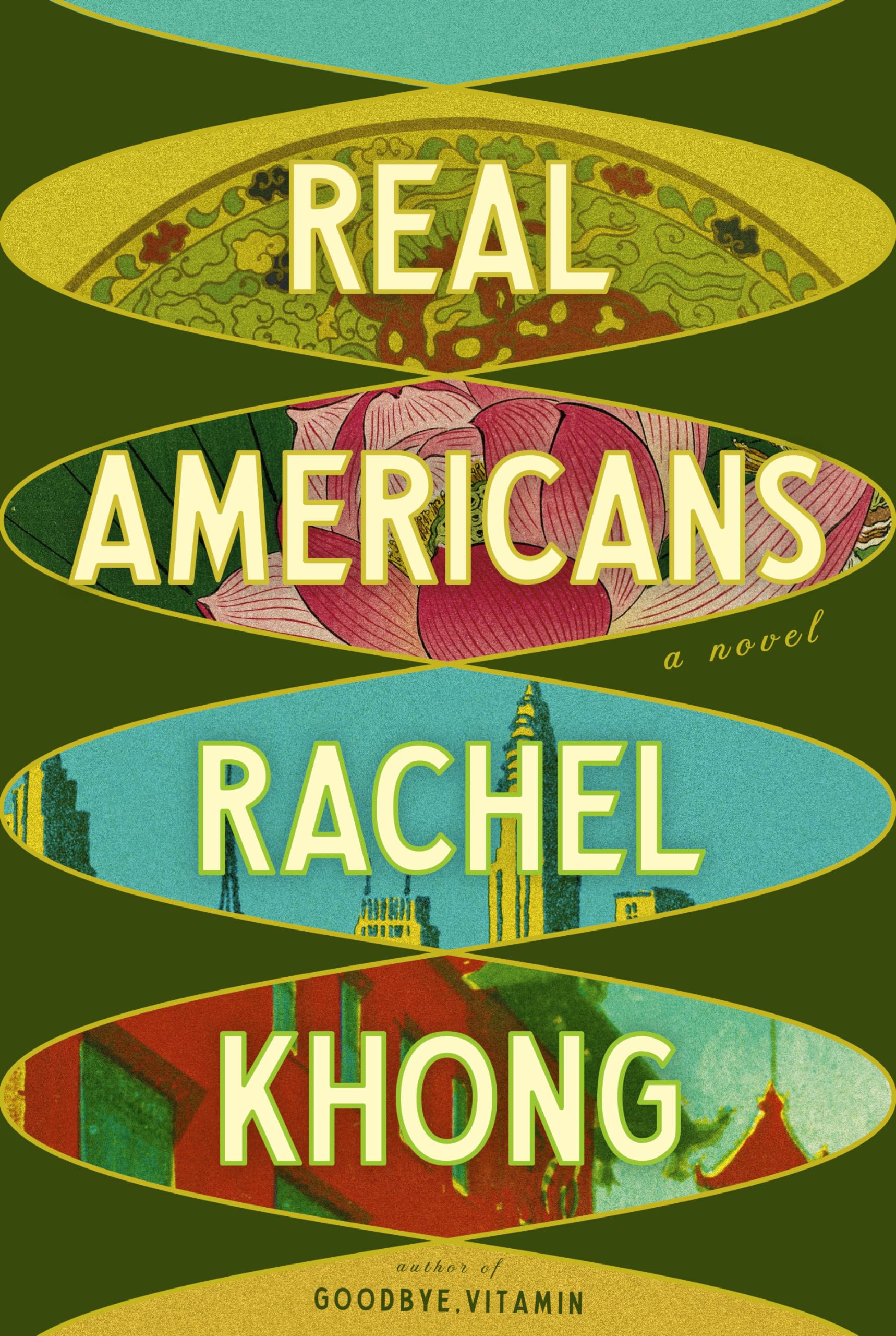 Rachel Khong - Real Americans: A novel - Preis vom 12.10.2026 11:37:12 h