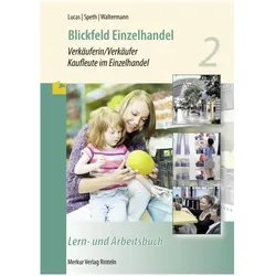 Blickfeld Einzelhandel. Verkäuferin.2, Fachbücher von Hermann, Lucas, Karsten, Speth, Aloys, Waltermann