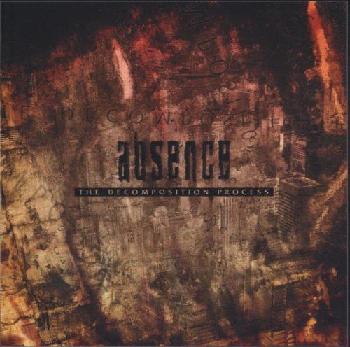 Absence - The Decomposition Process - Preis vom 30.09.2026 09:01:18 h