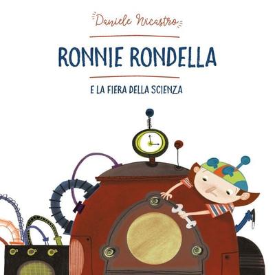 Ronnie Rondella e la fiera della scienza - Daniele Nicastro, Audio, 9789178896288