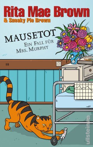 Brown, Rita Mae - Mausetot: Ein Fall für Mrs. Murphy: Ein Fall für Mrs. Murphy. Band 19 (Ein Mrs.-Murphy-Krimi) - Preis vom 10.10.2026 11:48:34 h