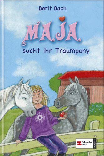 Berit Bach - Maja 03. Maja sucht ihr Traumpony. - Preis vom 05.10.2026 03:47:11 h