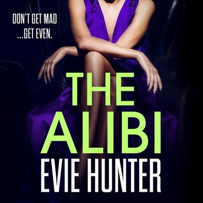 The Alibi - Evie Hunter, Audio, 9781802802993